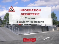Savigny-lès-Beaune - Fermeture exceptionnelle de la déchèterie pour travaux