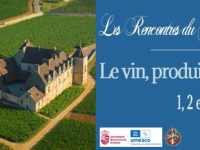20es Rencontres du Clos-Vougeot : "Le vin, produit monde"