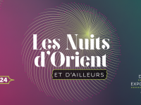 Dijon - 24e édition du festival « Les Nuits d’Orient et d’ailleurs » : une invitation au voyage culturel 