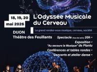L’Odyssée Musicale du Cerveau - Dijon, capitale des neurosciences de la musique les 18, 19, 20 mai