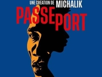 La Région Bourgogne-Franche-Comté accueille Passeport d'Alexis Michalik