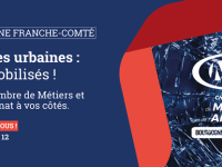VIOLENCES URBAINES -   La Chambre des Métiers des de l'artisanat Bourgogne-Franche Comté réactive sa cellule d'urgence 