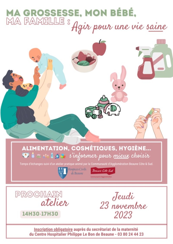 Centre Hospitalier de Beaune – Atelier « Ma grossesse, mon bébé, ma famille : agir pour une vie saine » le jeudi 23 novembre