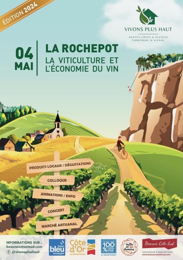 Vivons Plus Haut - La Rochepot s'anime pour une journée dédiée à la viticulture et à l'économie du vin le samedi 4 mai