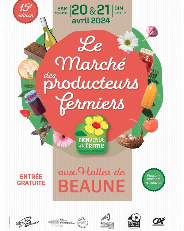 Beaune - Retour du Marché des Producteurs Fermiers avec « Bienvenue à la ferme les samedi 20 et dimanche 21 avril 