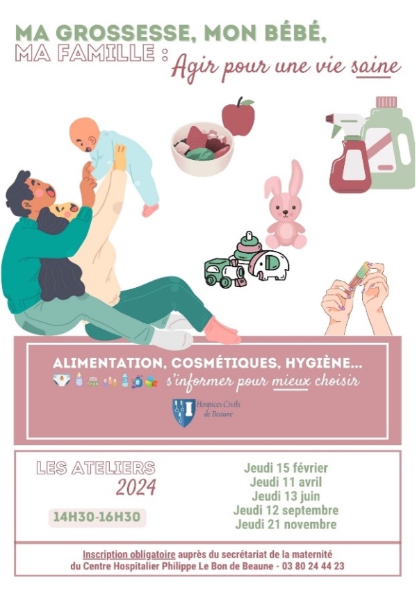 Beaune - « Ma grossesse, mon bébé, ma famille : agir pour une vie saine » : des ateliers de sensibilisation aux perturbateurs endocriniens au Centre Hospitalier Philippe Le Bon