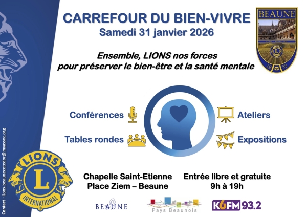 Lions Club Beaune Côte d’Or - « Carrefour du bien-vivre » : une journée pour changer le regard sur la santé mentale le samedi 31 janvier