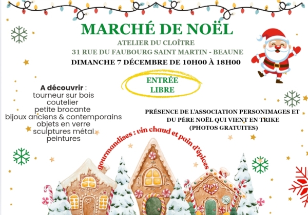 Beaune – Le Marché de Noël de l’Atelier du Cloître revient le dimanche 7 décembre