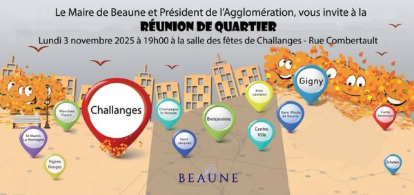 Beaune – Réunion de quartier à Challanges le lundi 3 novembre