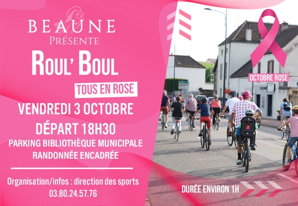 Beaune – Tous en rose pour le Roul’Boul d’Automne ce vendredi 3 octobre