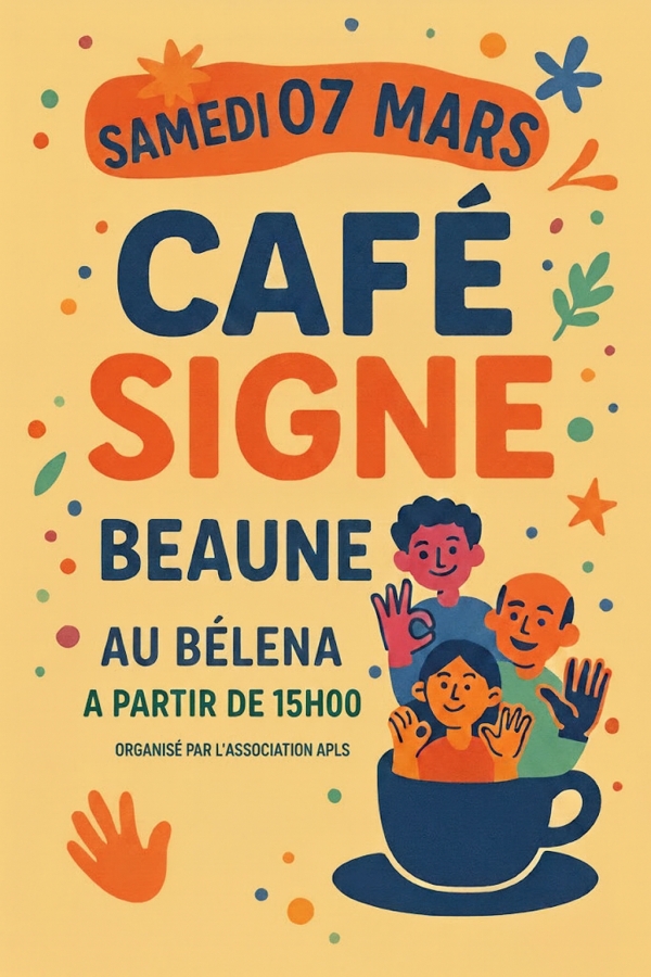 Beaune - Café Signe : découvrez la Langue des Signes samedi 7 mars au Béléna