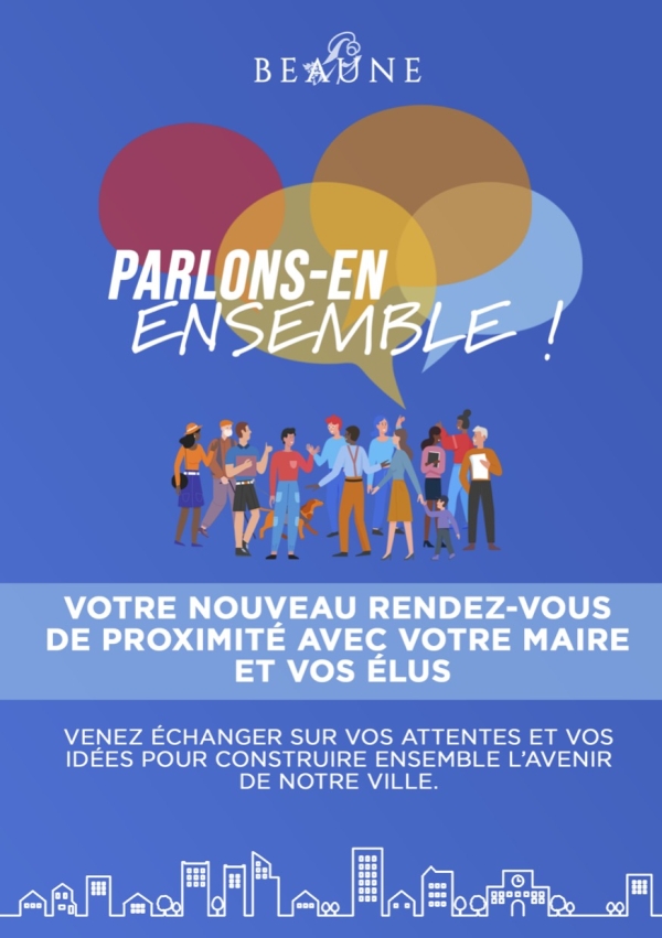 Beaune – « Parlons-en ensemble ! » : 10 rencontres de proximité pour échanger avec le maire et les élus