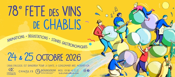 La Fête des Vins de Chablis revient les 24 et 25 octobre