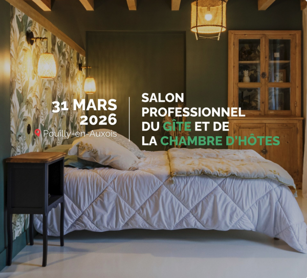 Bourgogne-Franche-Comté - Lancement du premier Salon professionnel du Gîte et de la Chambre d’Hôtes