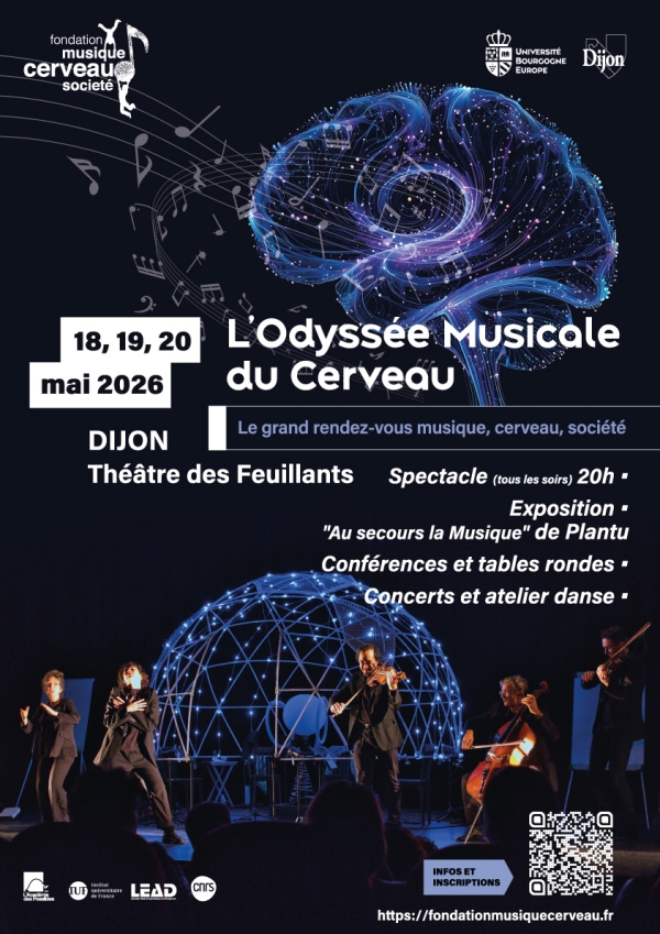 L’Odyssée Musicale du Cerveau - Dijon, capitale des neurosciences de la musique les 18, 19, 20 mai
