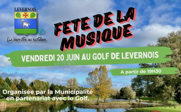 Levernois – La Fête de la Musique s'invite au Golf ce vendredi 20 juin