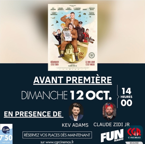 Beaune – Avant-première exceptionnelle du film Le Jour J au cinéma CGR, en présence de Kev Adams et du réalisateur Claude Zidi Jr