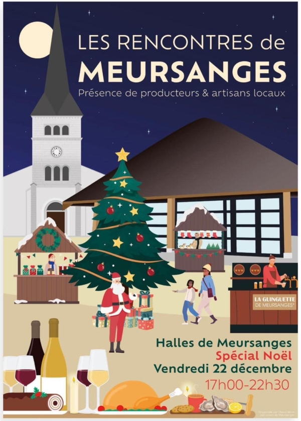 Rencontres de Meursanges spéciales Noël avec producteurs et artisans locaux ce vendredi 22 décembre 