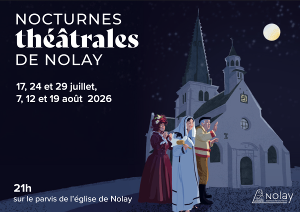 Les Nocturnes Théâtrales de Nolay : un voyage dans le temps au cœur de l’été