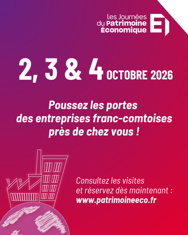 Journées du Patrimoine Économique : près de 300 entreprises de Bourgogne-Franche-Comté ouvrent leurs portes dès ce vendredi !