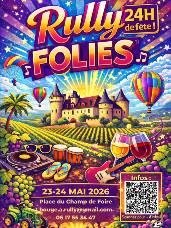 Les Rullyfolies : un week-end de fête et de convivialité à Rully les 23 et 24 mai