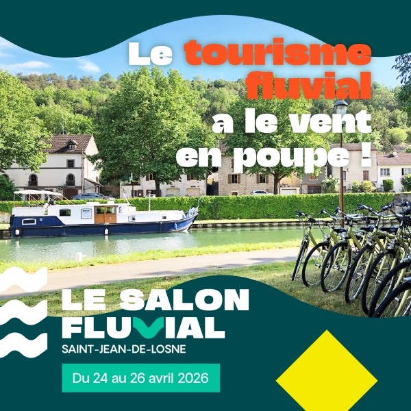 Salon Fluvial de Saint-Jean-de-Losne - Le grand rendez-vous du fluvial fait son retour