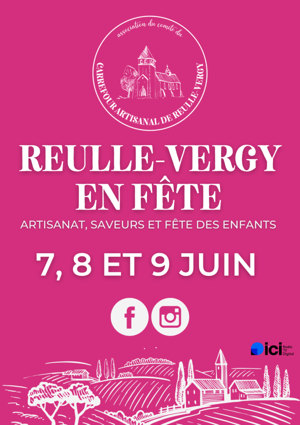 Reulle-Vergy en fête : trois jours d’artisanat, de convivialité et de découvertes du 7 au 9 juin