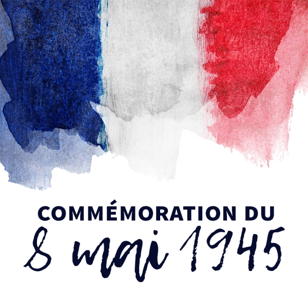 Beaune - Cérémonie commémorative de la capitulation et de l'hommage patriotique du 8 Mai 