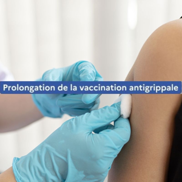 La campagne de vaccination contre la grippe est prolongée jusqu’au 28 février : rester mobilisé contre les virus de l’hiver ! 