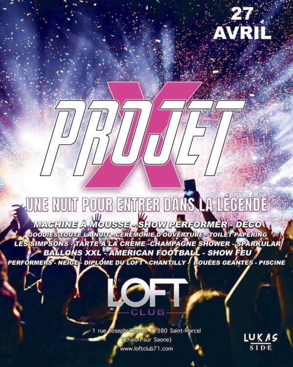 Votre soirée ÉVÉNEMENT au Loft Club samedi 27 avril