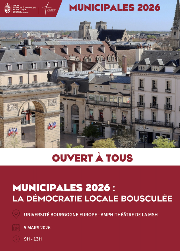 MUNICIPALES  2026 : la démocratie locale bousculée - Une matinée d'études proposée par l'Université Bourgogne Europe et le CREDESPO