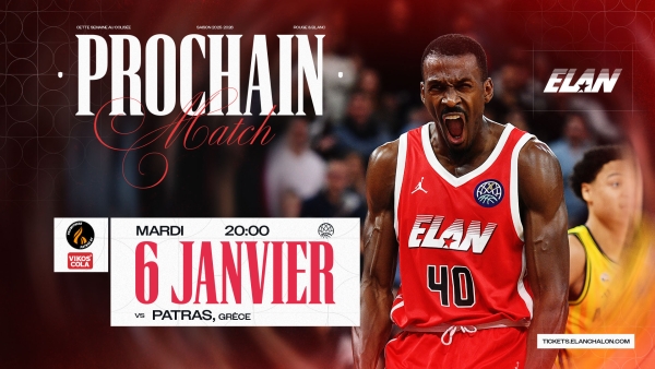 BASKET (Champions League) - Réservez votre 6 janvier ! L'Elan Chalon reçoit les Grecs de Patras 